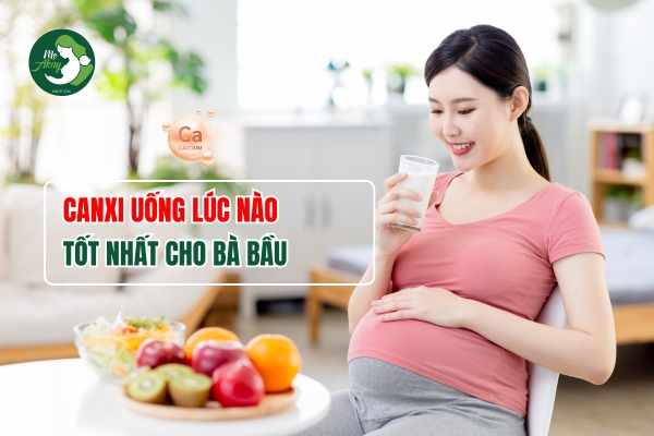 bà bầu uống canxi lúc nào